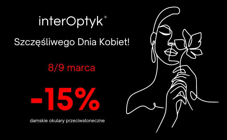 Promocja -15% w dniach 8 i 9.03.2024 na damskie okulary przeciwsłoneczne – Inter Optyk