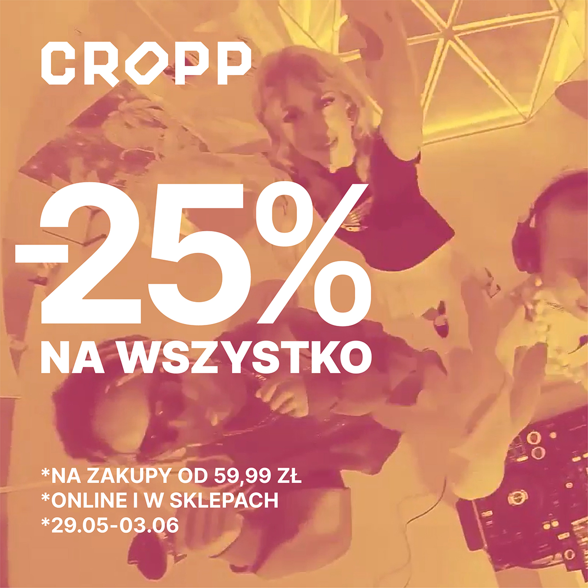 – 25% na wszystko w Cropp
