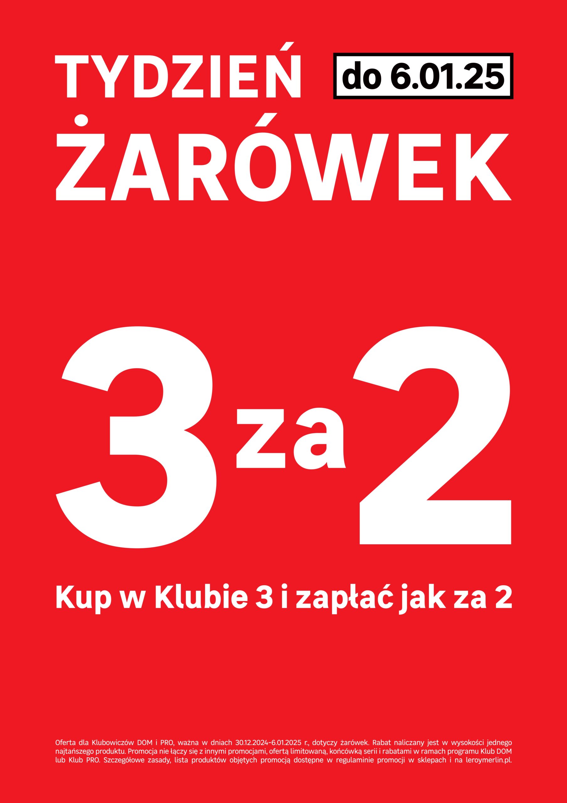 Tydzień ŻARÓWEK w Leroy!