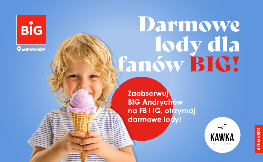 Darmowe lody dla naszych BIG fanów!