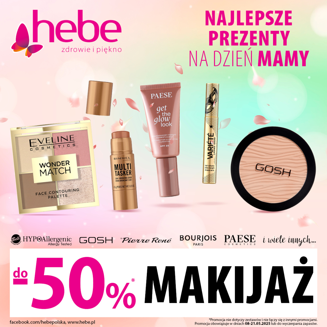 MAKIJAŻ do -50% w Hebe!
