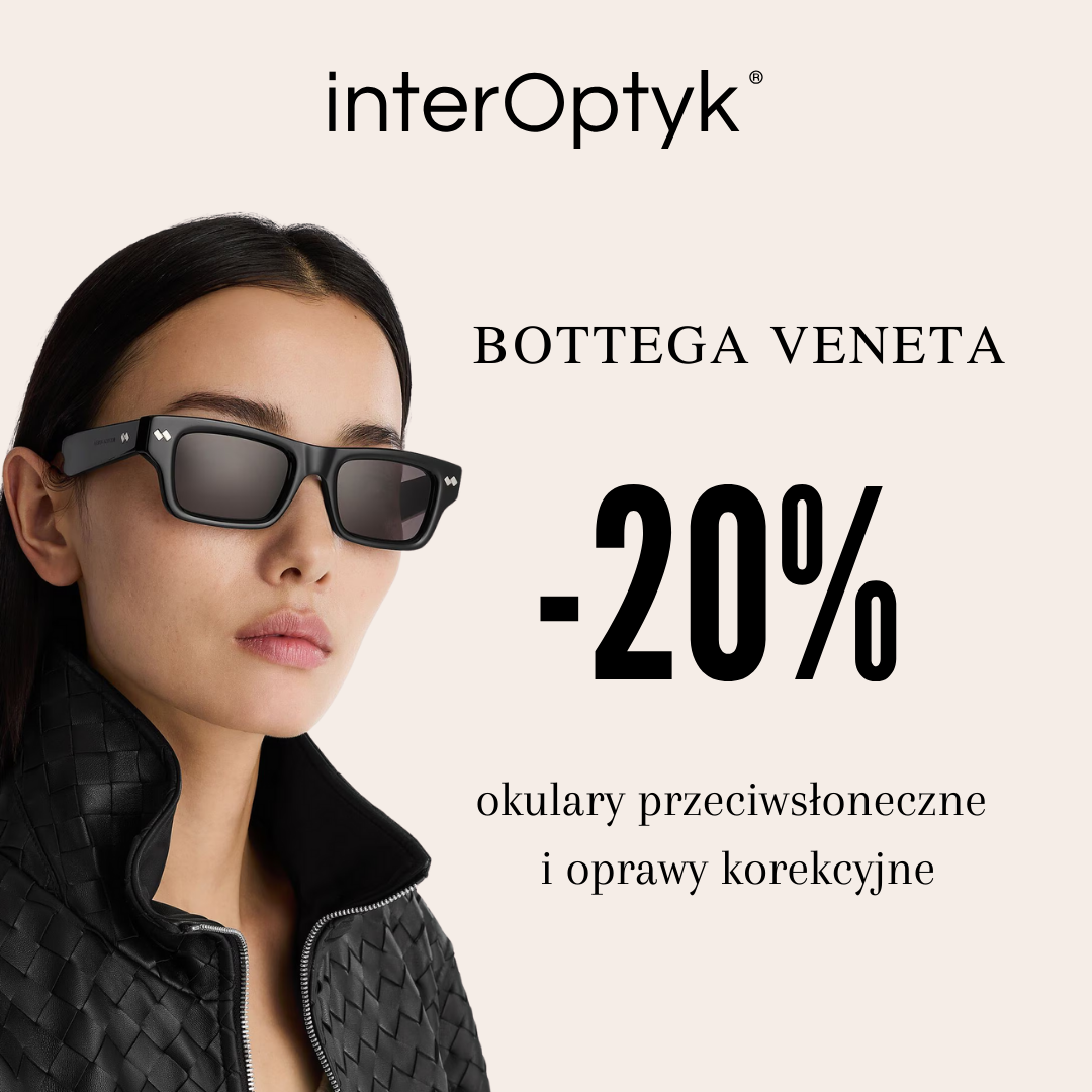 Tydzień z marką BOTTEGA VENETA w Inter Optyk 14–19 lipca!
