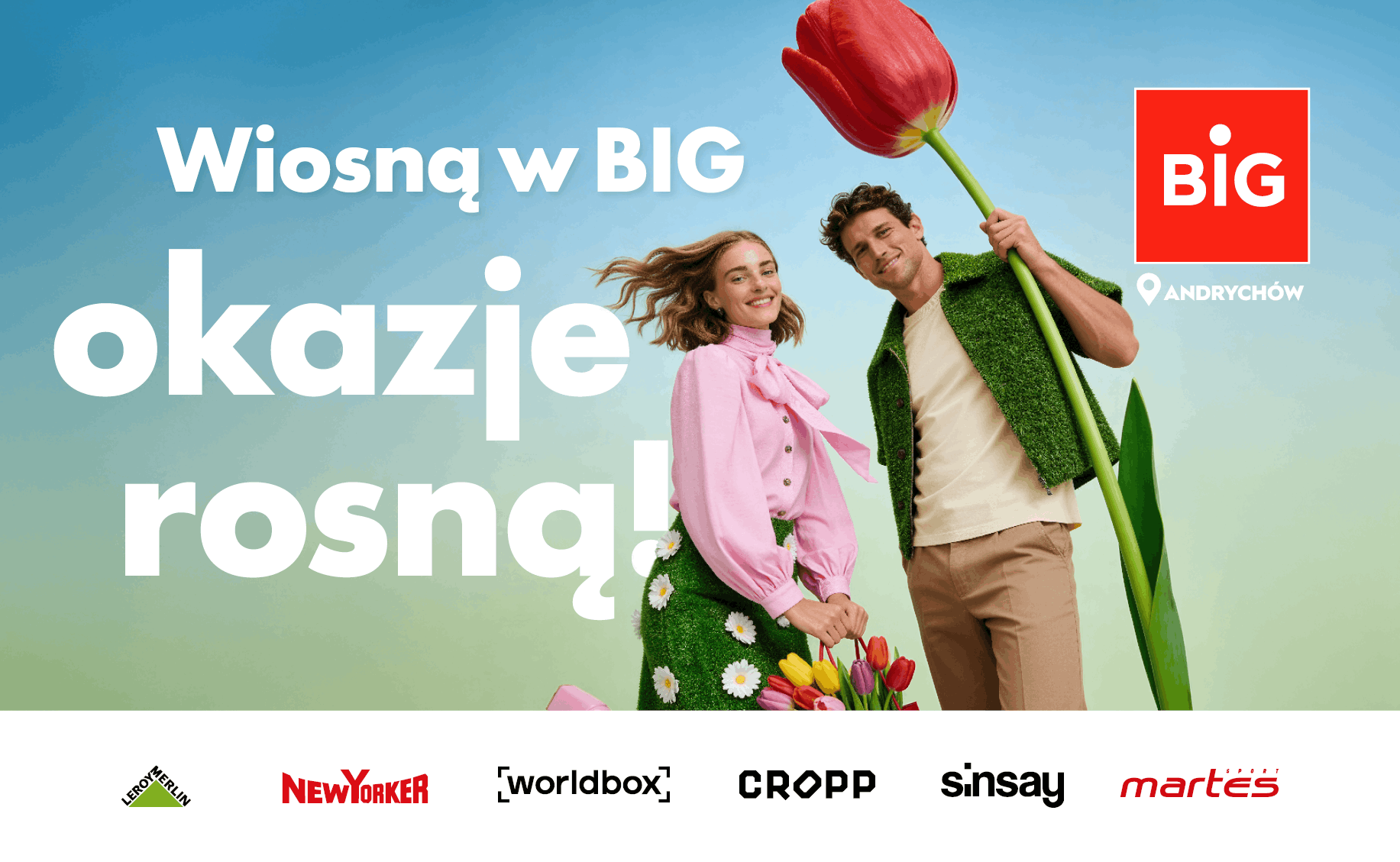 Przywitaj wiosnę z BIG!