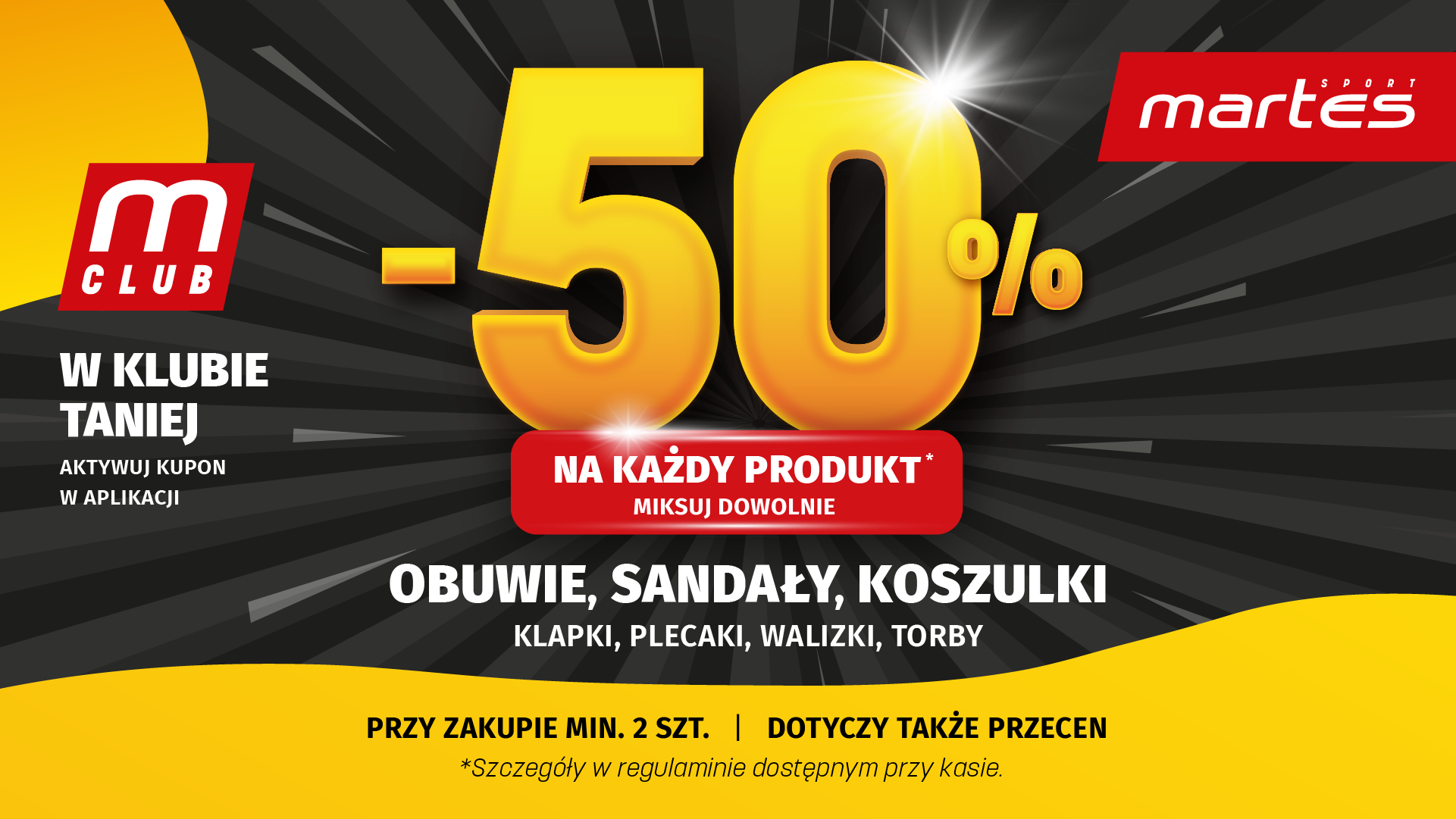 -50% NA PRODUKTY: OBUWIE, SANDAŁY, KOSZULKI, KLAPKI, PLECAKI, WALIZKI ORAZ TORBY W MARTES SPORT!
