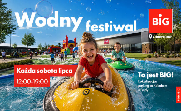 Lipiec pełen BIG zabawy!