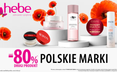 Odkryj siłę polskich marek w Hebe!