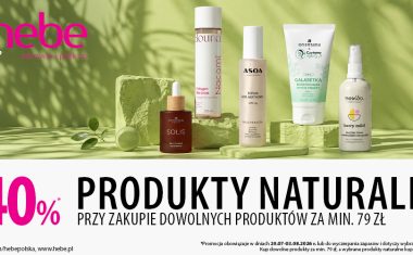 Produkty naturalne do -40% przy zakupach za min. 79 zł
