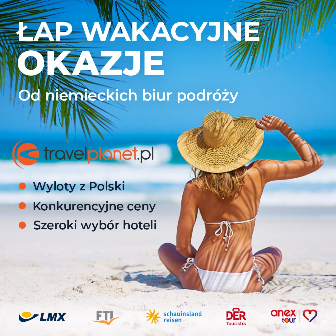 Wakacje z niemieckimi organizatorami w Travelplanet Gorzów!