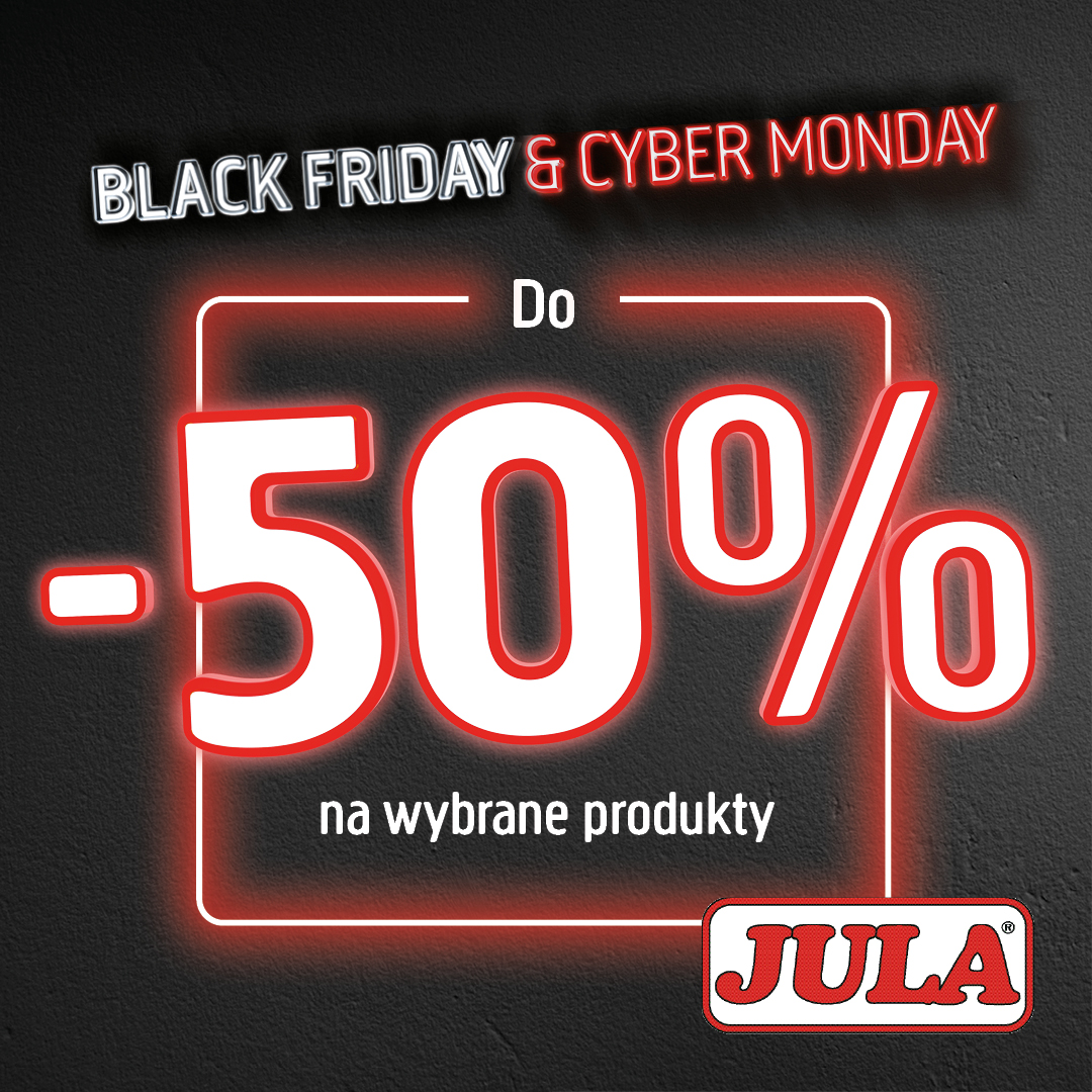 Nie przegap Black Friday & Cyber Monday w Jula!