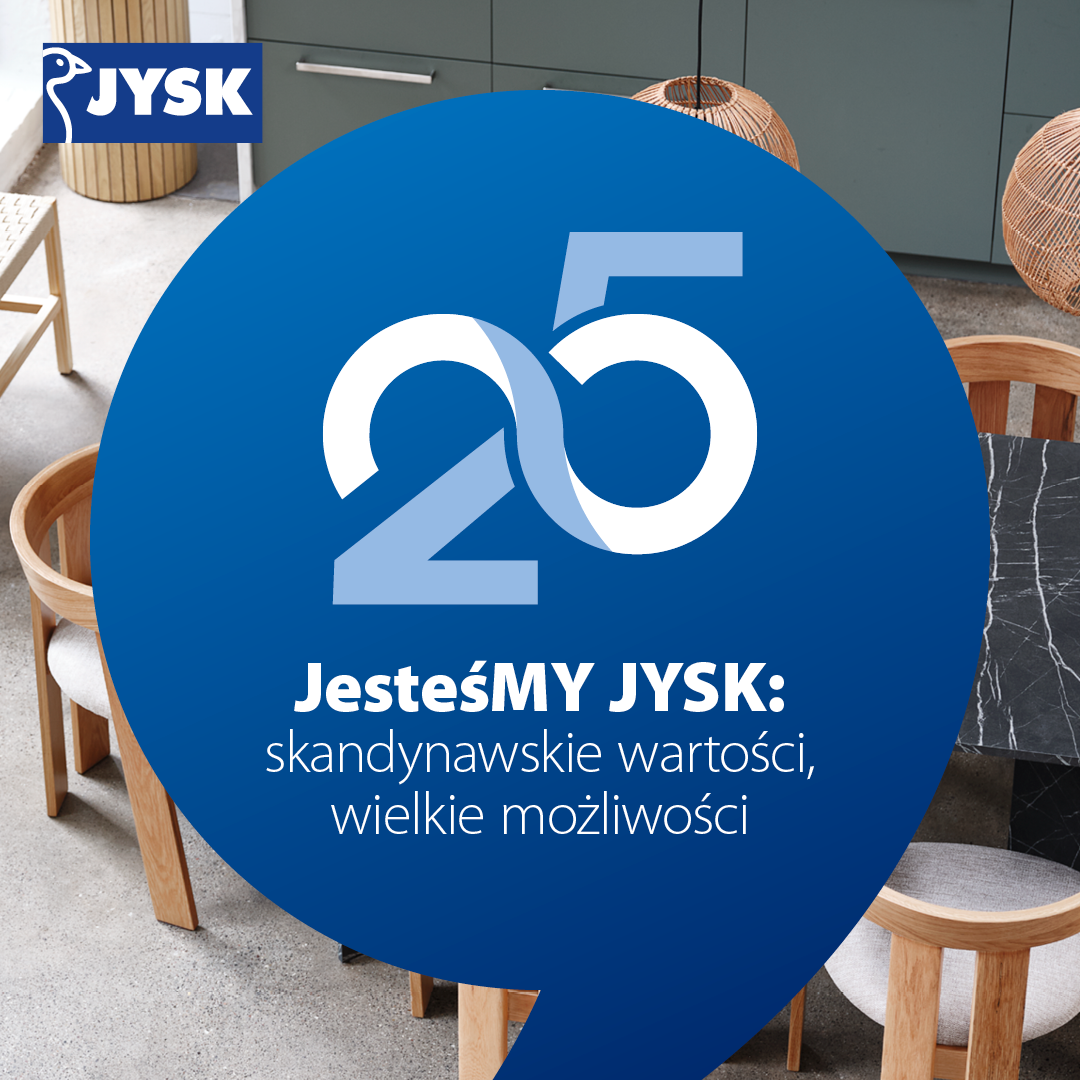 JYSK świętuje dwudzieste piąte urodziny w Polsce!