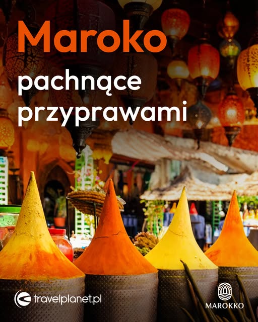 Maroko pachnące przyprawami…