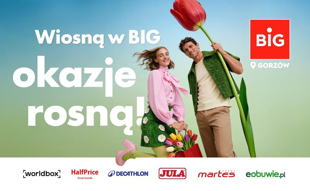 Przywitaj wiosnę z BIG!
