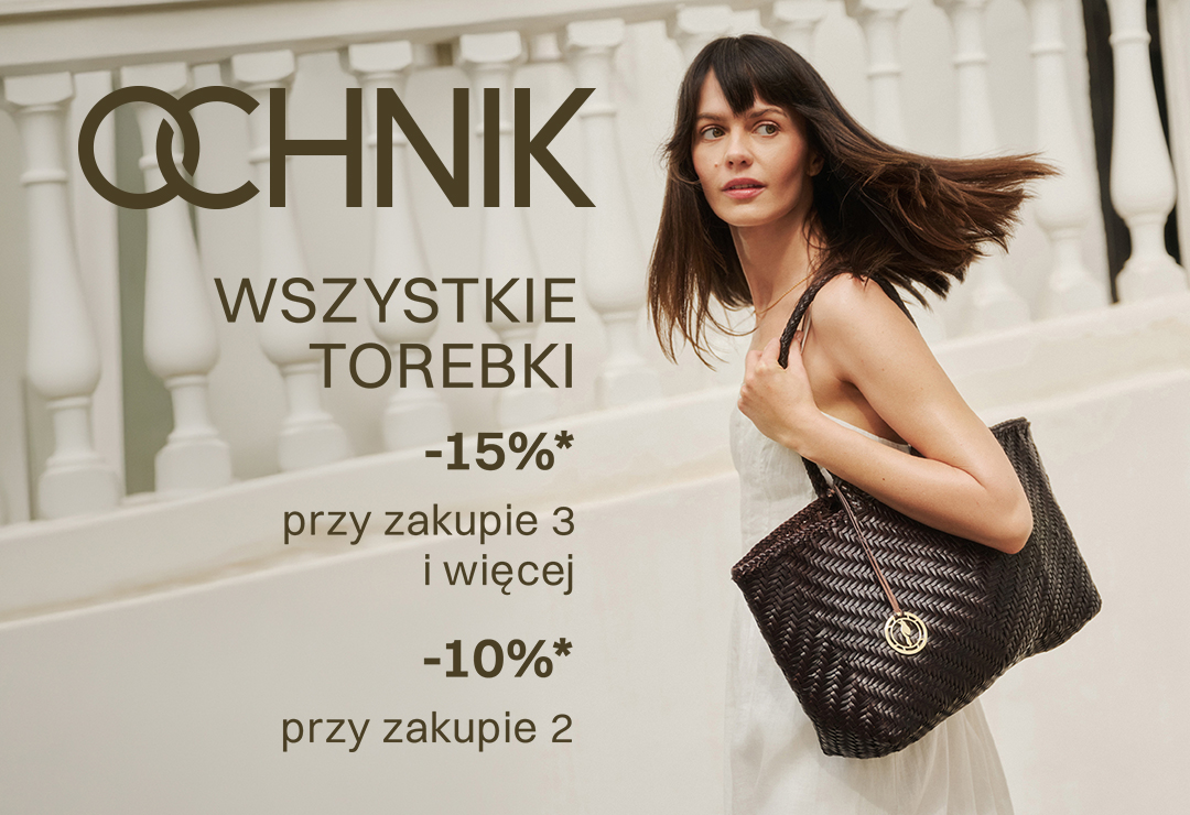 OCHNIK: Torebki z extra rabatem aż do -15%