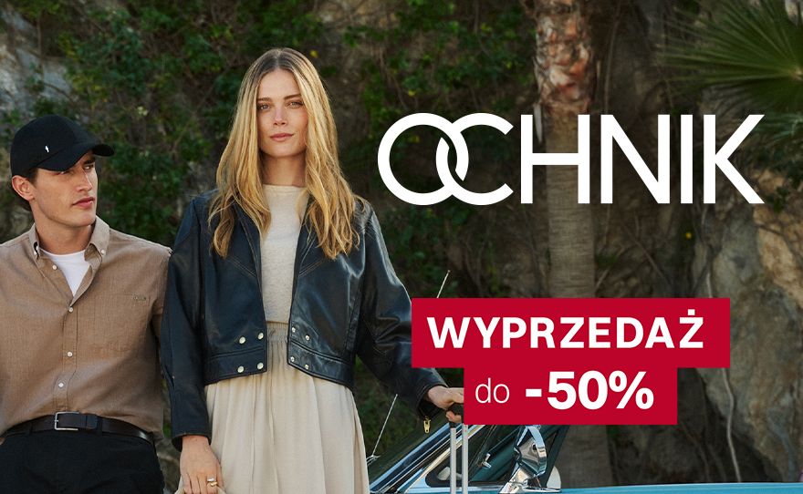 OCHNIK: Wyprzedaż do -50%