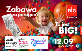 Rób zakupy w BIG i wygraj wejściówkę do Zajawki!
