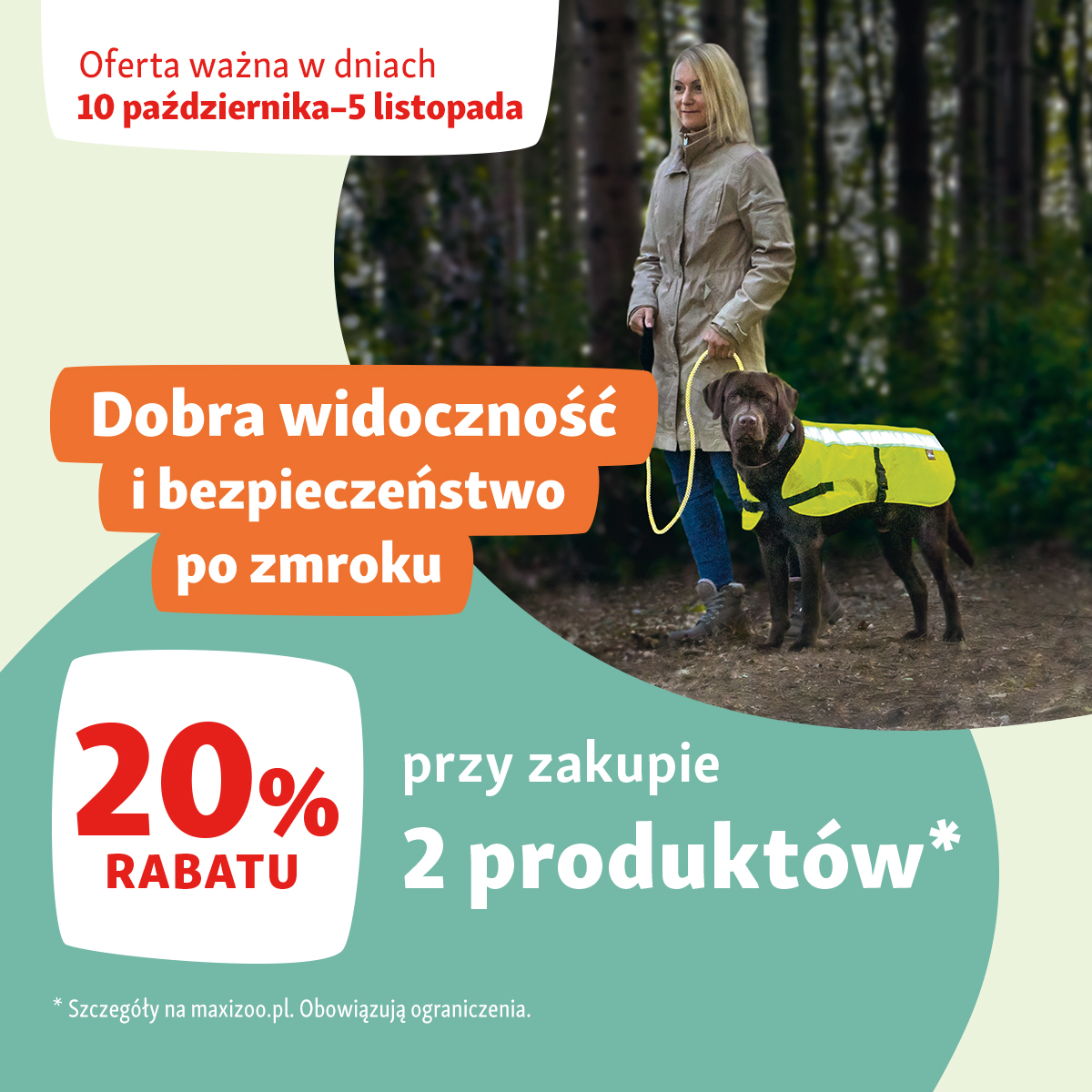 Safe in the dark z Maxi Zoo!