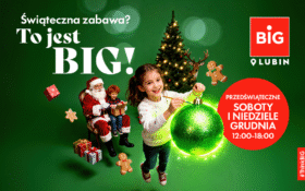 Świąteczna zabawa w BIG wydaniu!