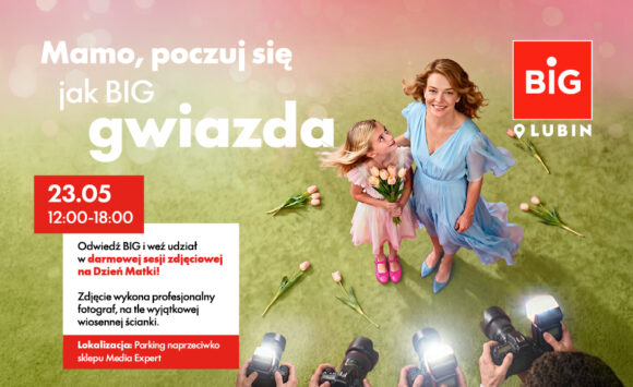 BIG-Lubin-dzien-matki-_digitale_880-x-542-580x355