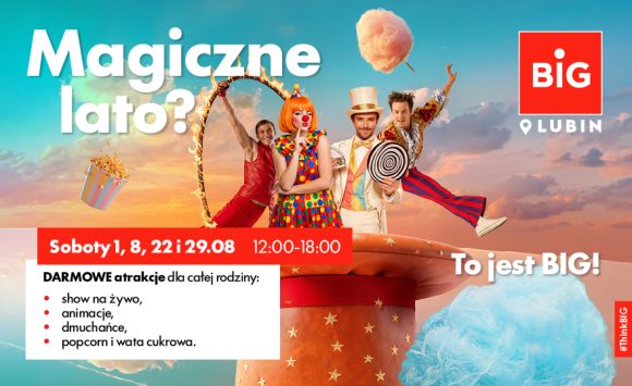 BIG_Magiczne-lato_Lubin_digitale_www_880-x-542-580x355