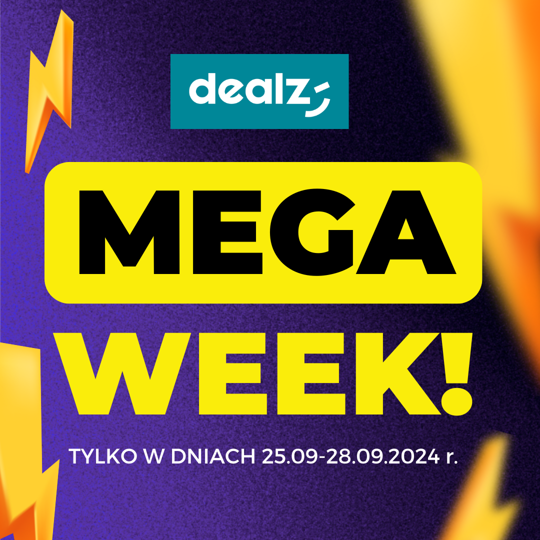 MEGA WEEK W DEALZ
