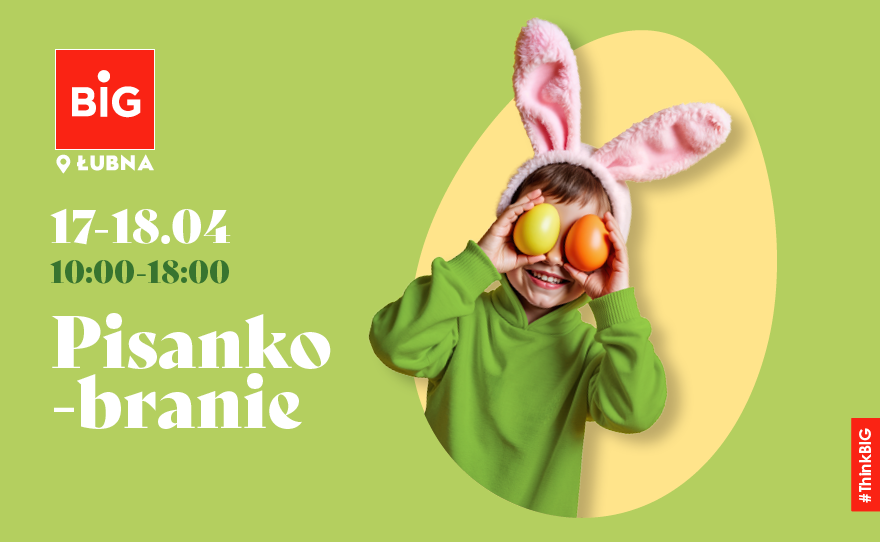 Wielkanocne Pisankobranie w BIG!