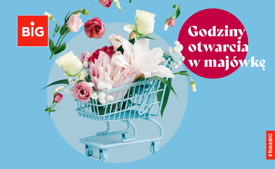 Godziny otwarcia podczas majówki!