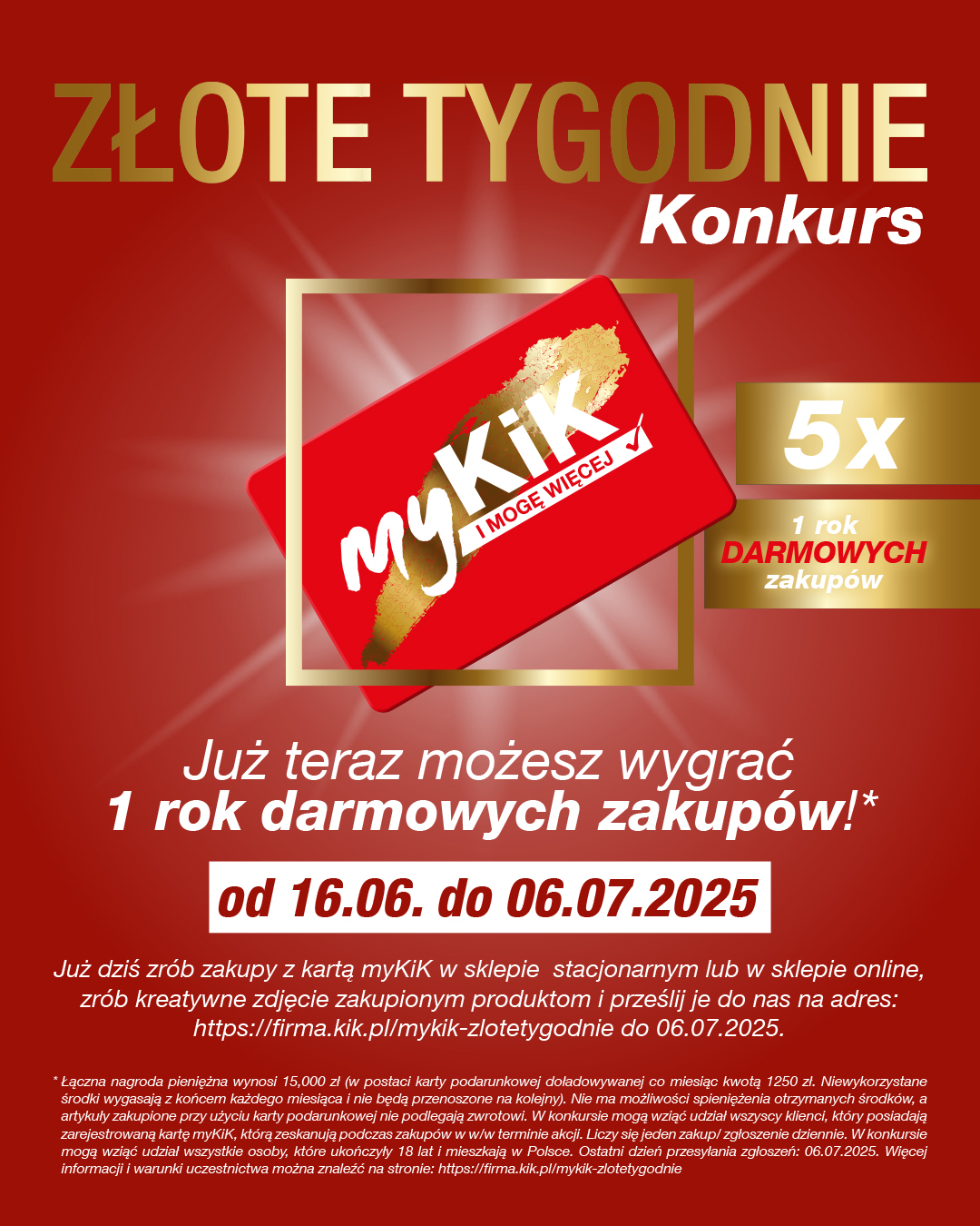 WYGRAJ ROK DARMOWYCH ZAKUPÓW W KIK!