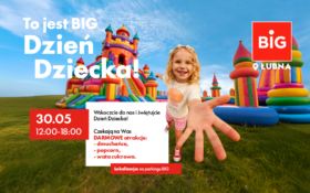Świętuj Dzień Dziecka z BIG!