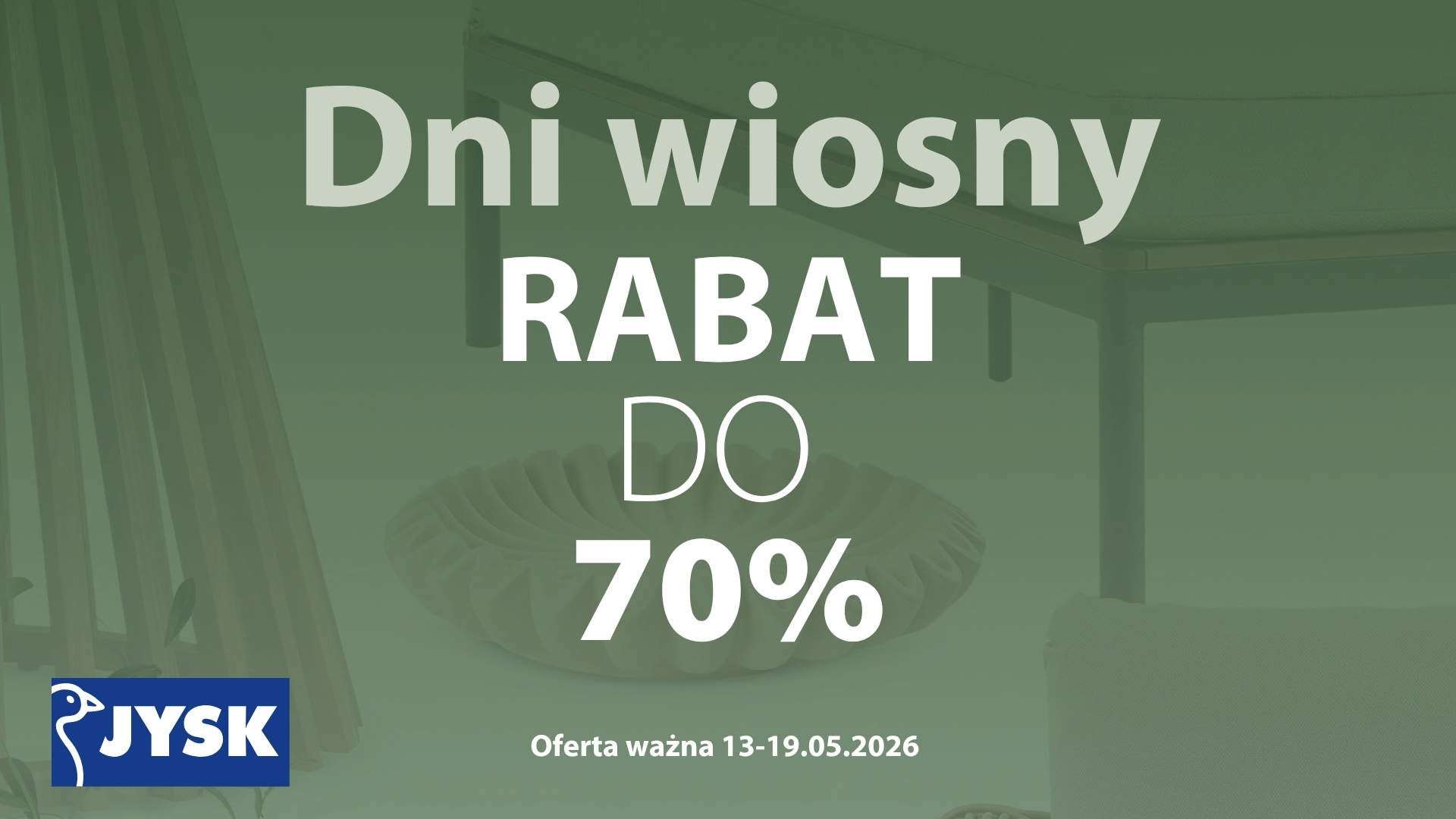 DNI WIOSNY w JYSK. Rabat do 70%!