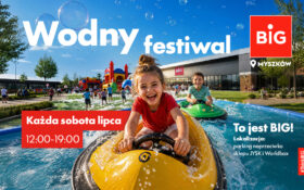 Lipiec pełen BIG zabawy!