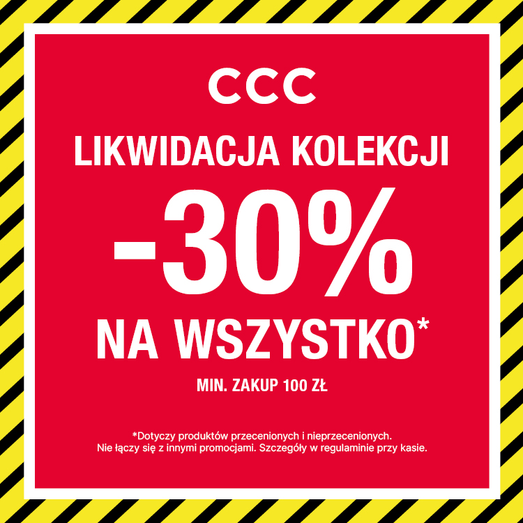 LIKWIDACJA w CCC!