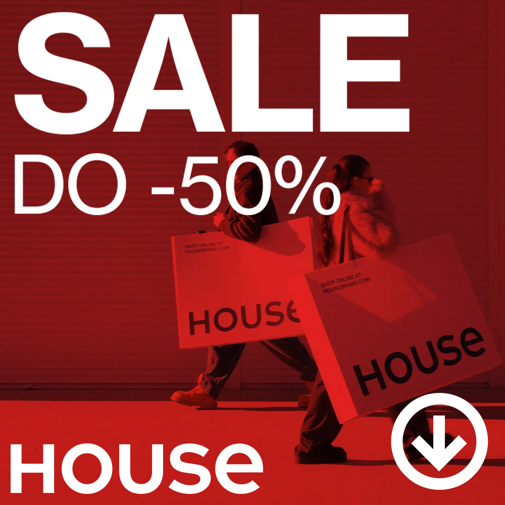 Zaczynamy SALE w House!