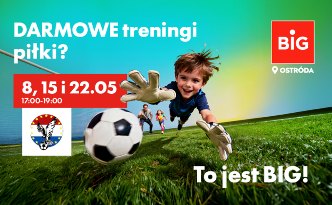 Trenuj piłkę nożną w BIG Ostróda!