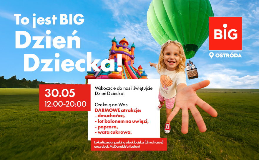 Świętuj Dzień Dziecka z BIG!