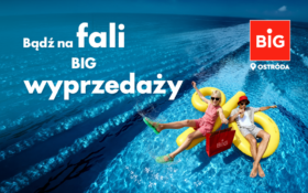 BIG wyprzedaże? My na to jak na lato!
