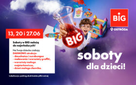 BIG darmowe atrakcje dla dzieci w soboty: 13, 20 i 27 czerwca!