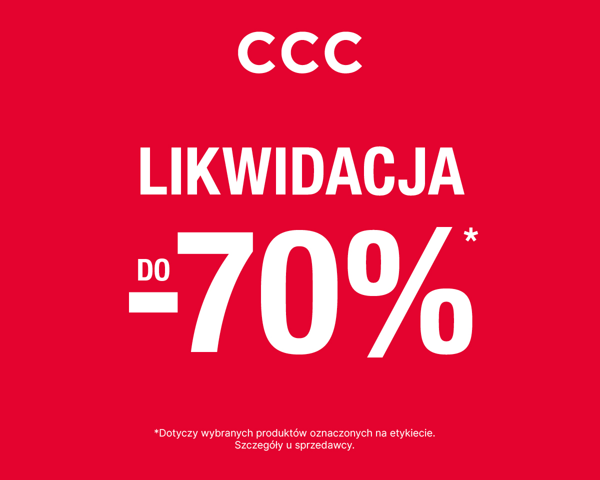 Likwidacja kolekcji do -70% w CCC!